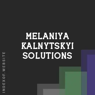 Melaniya Kalnytskyi Solutions | Indexof