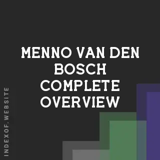 Menno van den Bosch Complete Overview | Indexof