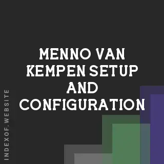 Menno van Kempen Setup and Configuration | Indexof