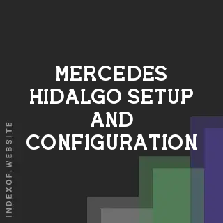 Mercedes Hidalgo Setup and Configuration | Indexof