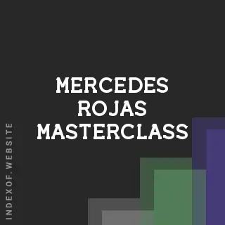 Mercedes Rojas Masterclass | Indexof