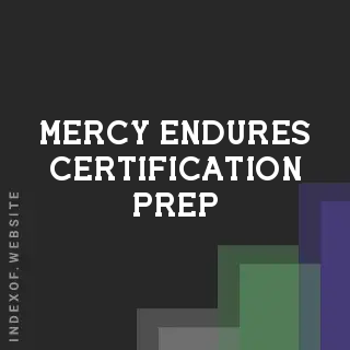 Mercy Endures Certification Prep | Indexof