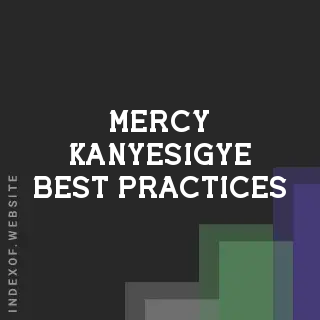 Mercy Kanyesigye Best Practices | Indexof