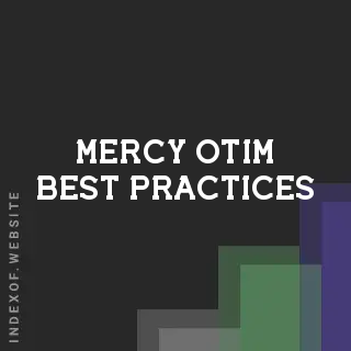 Mercy Otim Best Practices | Indexof