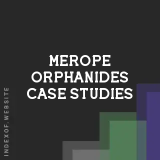 Merope Orphanides Case Studies | Indexof