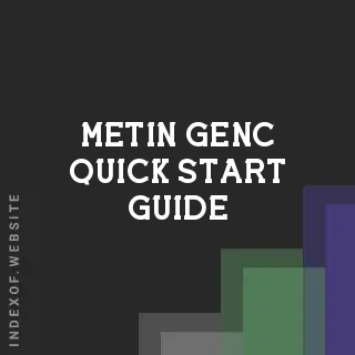 Metin Genc Quick Start Guide | Indexof
