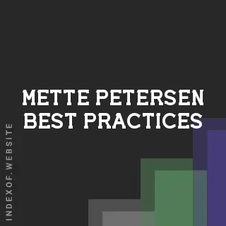 Mette Petersen Best Practices | Indexof