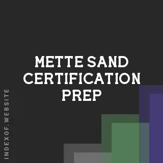 Mette Sand Certification Prep | Indexof