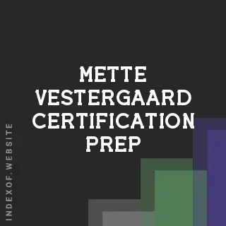Mette Vestergaard Certification Prep | Indexof