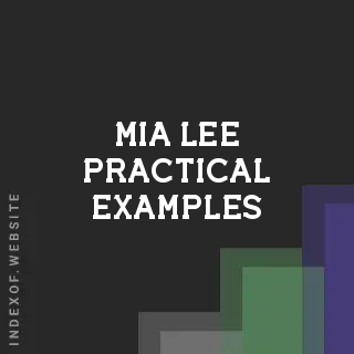 Mia Lee Practical Examples | Indexof