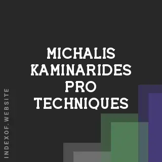 Michalis Kaminarides Pro Techniques | Indexof