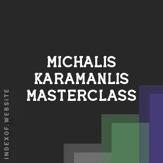 Michalis Karamanlis Masterclass | Indexof