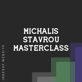 Michalis Stavrou Masterclass | Indexof