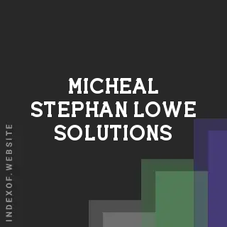 Micheal Stephan Lowe Solutions | Indexof