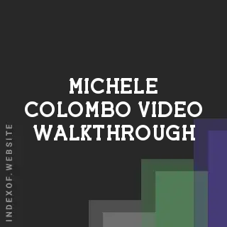 Michele Colombo Video Walkthrough | Indexof