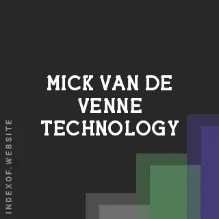 Mick van de Venne Technology | Indexof