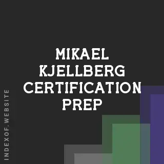 Mikael Kjellberg Certification Prep | Indexof