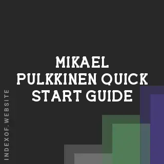 Mikael Pulkkinen Quick Start Guide | Indexof