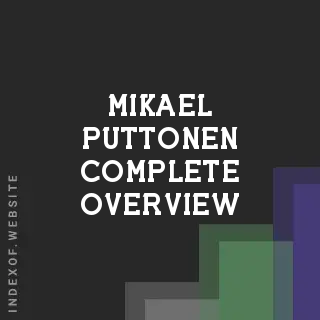 Mikael Puttonen Complete Overview | Indexof