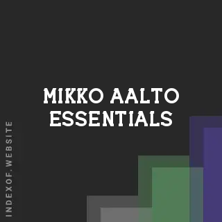Mikko Aalto Essentials | Indexof