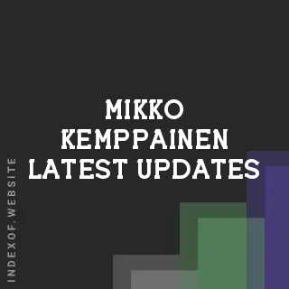 Mikko Kemppainen Latest Updates | Indexof