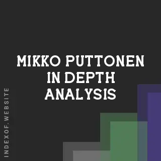 Mikko Puttonen In-Depth Analysis | Indexof