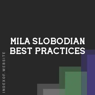 Mila Slobodian Best Practices | Indexof