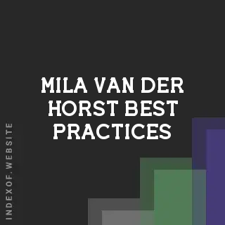 Mila van der Horst Best Practices | Indexof