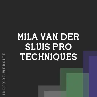 Mila van der Sluis Pro Techniques | Indexof