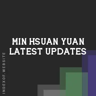Min-hsuan Yuan Latest Updates | Indexof