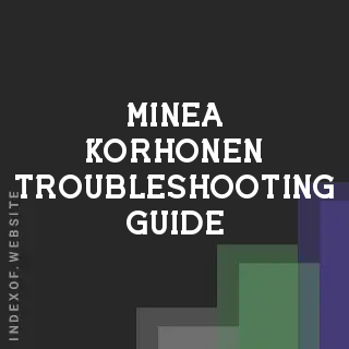 Minea Korhonen Troubleshooting Guide | Indexof