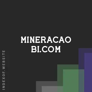 mineracao-bi.com by Malik Bolt site -  Indexof