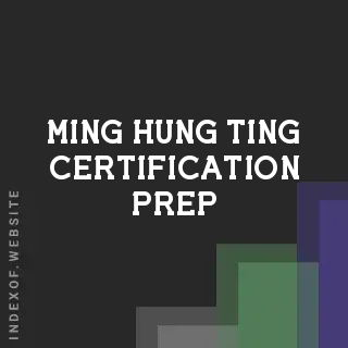 Ming-hung Ting Certification Prep | Indexof