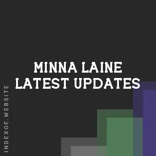 Minna Laine Latest Updates | Indexof