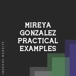Mireya Gonzalez Practical Examples | Indexof