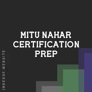 Mitu Nahar Certification Prep | Indexof
