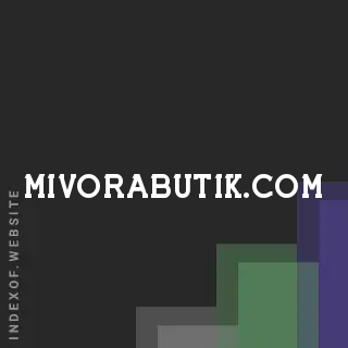 mivorabutik.com by Saffron Hylton site -  Indexof