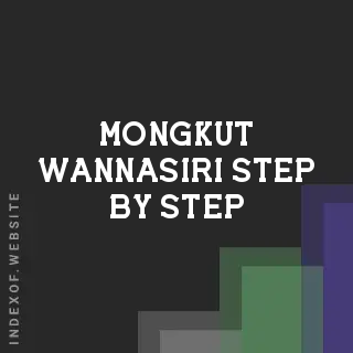 Mongkut Wannasiri Step-by-Step | Indexof
