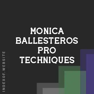 Monica Ballesteros Pro Techniques | Indexof
