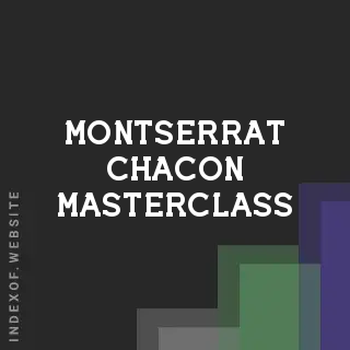 Montserrat Chacon Masterclass | Indexof