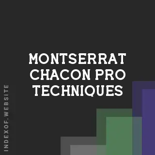 Montserrat Chacon Pro Techniques | Indexof