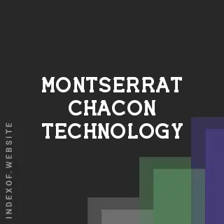 Montserrat Chacon Technology | Indexof