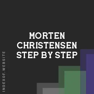 Morten Christensen Step-by-Step | Indexof
