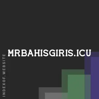 mrbahisgiris.icu by Lurdes Paredes site -  Indexof