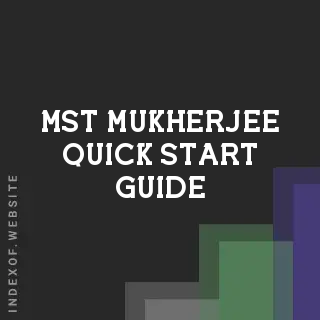 Mst Mukherjee Quick Start Guide | Indexof