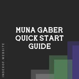 Muna Gaber Quick Start Guide | Indexof