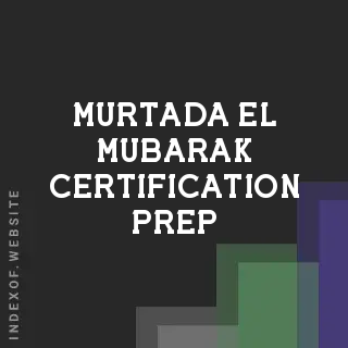Murtada El-Mubarak Certification Prep | Indexof