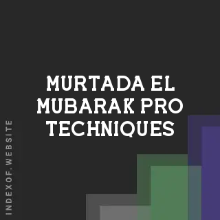 Murtada El-Mubarak Pro Techniques | Indexof