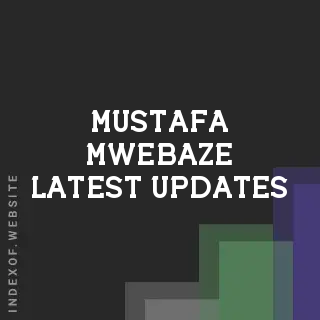 Mustafa Mwebaze Latest Updates | Indexof