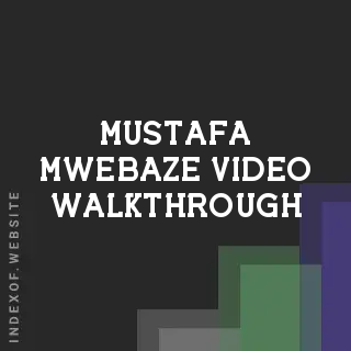 Mustafa Mwebaze Video Walkthrough | Indexof